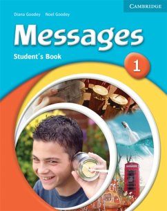 Messages 1 Student's Book - Goodey, Diana; Goodey, Noel