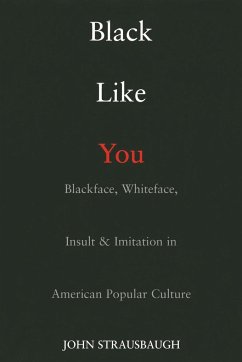 Black Like You - Strausbaugh, John