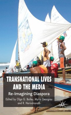 Transnational Lives and the Media - Georgiou, Myria / Harindranath, R.
