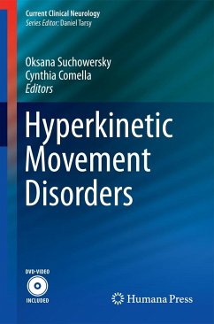 Hyperkinetic Movement Disorders - Suchowersky, Oksana / Comella, Cynthia (Hrsg.)