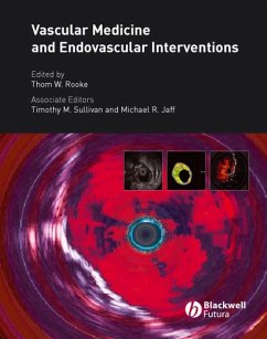 Vascular Medicine and Endovascular Interventions - Rooke, Thom