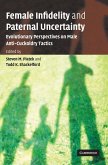Female Infidelity and Paternal Uncertainty