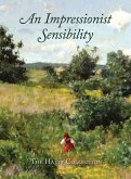 An Impressionist Sensibility: The Halff Collection
