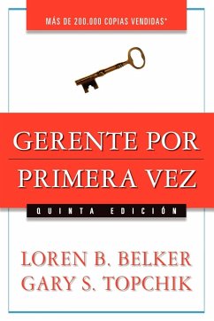 Gerente Por Primera Vez - Belker, Loren B.; Topchik, Gary S.