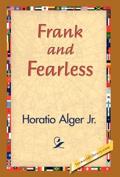 Frank and Fearless - Alger, Horatio Jr.