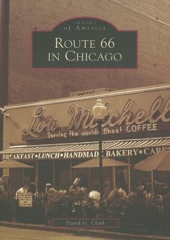 Route 66 in Chicago - Clark, David G.