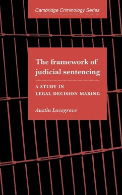 The Framework of Judicial Sentencing - Lovegrove, Austin