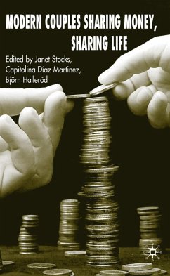 Modern Couples Sharing Money, Sharing Life - Stocks, Janet; Halleröd, Björn