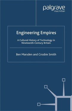 Engineering Empires - Marsden, B.;Smith, C.