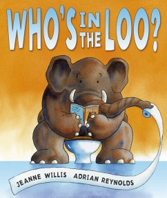 Who's in the Loo? - Willis, Jeanne