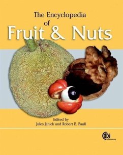 The Encyclopedia of Fruit & Nuts - Janick, Jules; Paull, Robert E