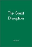 The Great Disruption