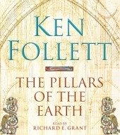 The Pillars of the Earth, 8 Audio-CDs\Die Säulen der Erde, 8 Audio-CDs, engl. Version - Follett, Ken