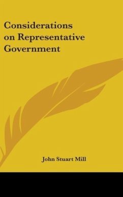 Considerations on Representative Government - Mill, John Stuart