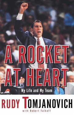 A Rocket at Heart - Tomjanovich, Rudy; Falkoff, Robert