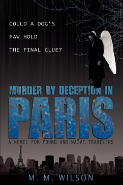 Murder by Deception in Paris - Wilson, M M