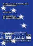 Die Realisierung der Lissabon-Strategie - Horn, Marina