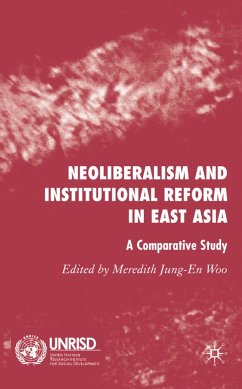 Neoliberalism and Institutional Reform in East Asia - Jung-En Woo , Meredith