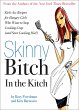 Skinny Bitch in the Kitch - Bild 1