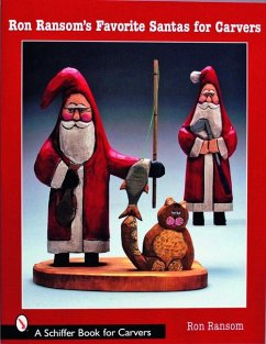 Ron Ransom's Favorite Santas for Carvers - Ransom, Ron
