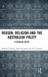 Reason, Religion and the Australian... - Bild 1