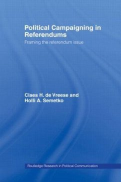 Political Campaigning in Referendums - Semetko, Holli A; de Vreese, Claes H