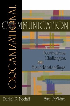 Organizational Communication - Modaff, Daniel P.; Dewine, Sue