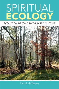 Spiritual Ecology - Sercey, Patrick De