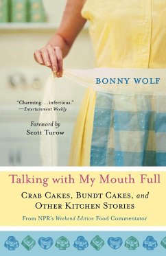 Talking with My Mouth Full - Wolf, Bonny