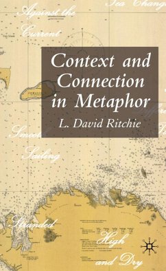 Context and Connection in Metaphor - Ritchie, L. David