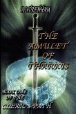 The Amulet Of Tharkis. Book One Of The Cleric's Path