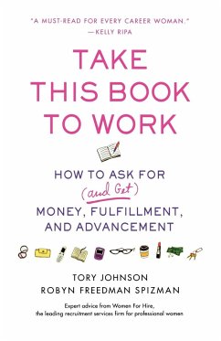 Take This Book to Work - Johnson, Tory; Spizman, Robyn Freedman