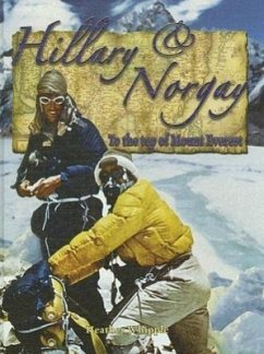 Hillary and Norgay: To the Top of Mount Everest - Whipple, Heather