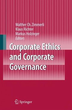 Corporate Ethics and Corporate Governance - Zimmerli, Walter Ch. / Richter, Klaus / Holzinger, Markus (eds.)