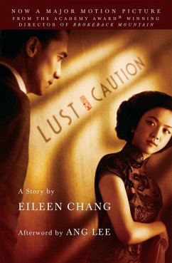 Lust, Caution - Chang, Eileen