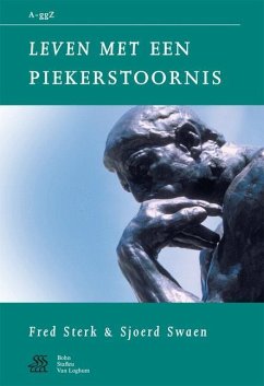 Leven Met Een Piekerstoornis - Sterk, W.A.;Swaen, S.J.;Kragten, J.