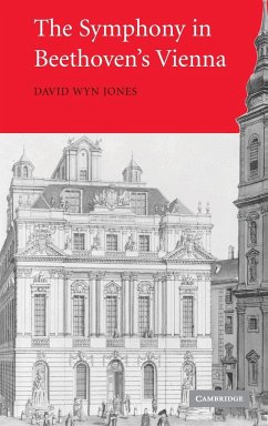 The Symphony in Beethoven's Vienna - Jones, David Wyn