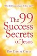 The 99 Success Secrets of Jesus - Bild 1