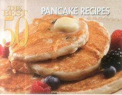 The Best 50 Pancake Recipes - Bristol Publishing