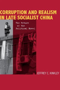 Corruption and Realism in Late Socialist China - Kinkley, Jeffrey