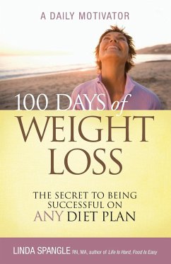 100 Days of Weight Loss - Spangle, Linda