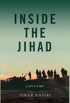 Inside the Jihad - Nasiri, Omar