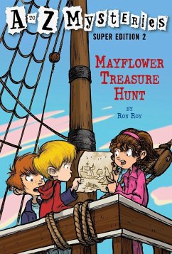 A to Z Mysteries Super Edition 2: Mayflower Treasure Hunt - Roy, Ron