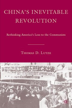 China's Inevitable Revolution - Lutze, T.