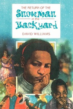 The Return of the Snowman in the Backyard - Williams, David