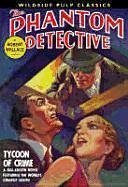 The Phantom Detective: Tycoon of Crime - Wallace, Robert