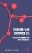 Teenagers and Substance Use - Bild 1