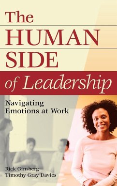 The Human Side of Leadership - Ginsberg, Rick; Davies, Timothy Gray