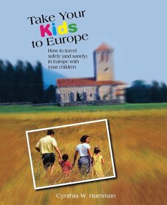 Take Your Kids to Europe - Harriman, Cynthia