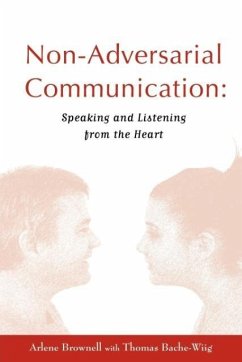 Non-Adversarial Communication - Brownell, Arlene